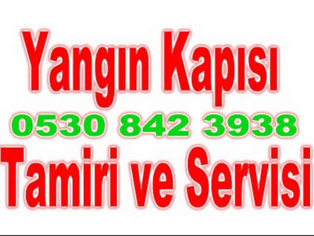 İstanbul Ucuz Yangın Kapısı ve Montaj Hizmeti – 0530 842 3938